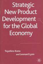 Strategic New Product Development for the Global Economy