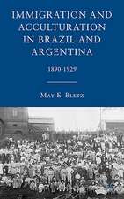 Immigration and Acculturation in Brazil and Argentina