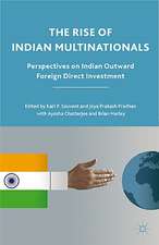 The Rise of Indian Multinationals: Perspectives on Indian Outward Foreign Direct Investment