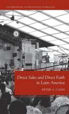 Direct Sales and Direct Faith in Latin America