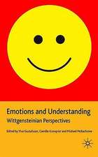 Emotions and Understanding: Wittgensteinian Perspectives