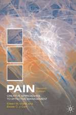 Pain: Creative Approaches to Effective Management