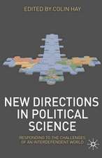 New Directions in Political Science: Responding to the Challenges of an Interdependent World