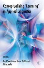 Conceptualising 'Learning' in Applied Linguistics