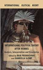 International Political Theory after Hobbes: Analysis, Interpretation and Orientation