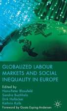 Globalized Labour Markets and Social Inequality in Europe