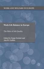 Work-Life Balance in Europe: The Role of Job Quality