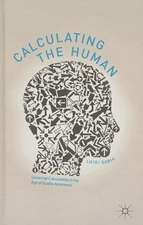 Calculating the Human: Universal Calculability in the Age of Quality Assurance