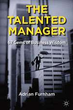 The Talented Manager: 67 Gems of Business Wisdom