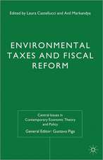 Environmental Taxes and Fiscal Reform