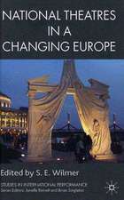 National Theatres in a Changing Europe