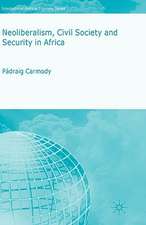 Neoliberalism, Civil Society and Security in Africa