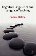 Cognitive Linguistics and Language Teaching