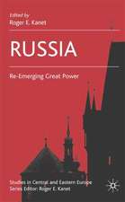 Russia: Re-Emerging Great Power