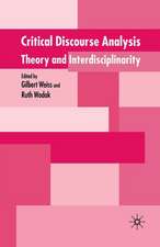 Critical Discourse Analysis: Theory and Interdisciplinarity