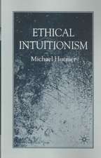 Ethical Intuitionism