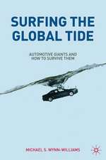 Surfing the Global Tide: Automotive Giants and How to Survive Them