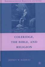 Coleridge, the Bible, and Religion