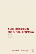 State Subsidies in the Global Economy