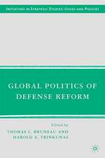 Global Politics of Defense Reform