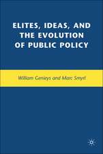 Elites, Ideas, and the Evolution of Public Policy