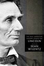 The Best American History Essays on Lincoln