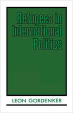 Refugees in International Politics