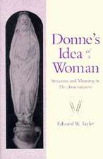 Donne′s Idea of a Woman