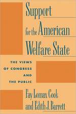 Support for the American Welfare State – The Views of Congress & the Public (Paper)