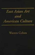 East Asian Art & American Culture