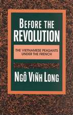 Before the Revolution Vietnamese Peasants Under the French (Paper)