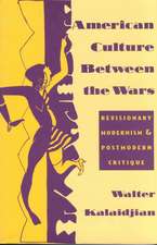 American Culture Between the Wars – Revisionary Modernism & Postmodern Critique (Paper)