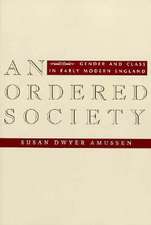 An Ordered Society – Gender & Class in Early Modern England