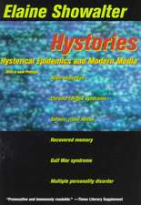 Hystories: Hysterical Epidemics and Modern Media