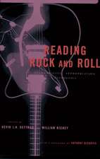 Reading Rock & Roll – Authenticity, Appropriation, Aesthetics