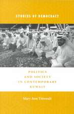 Stories of Democracy – Politics & Society in Contemporary Kuwait