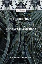 Technology in Postwar America – A History