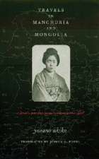 Travels in Manchuria and Mongolia – A Feminist Poet from Japan Encounters Prewar China