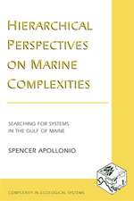 Hierarchical Perspectives on Marine Complexities – Searching for Systems in the Gulf of Maine