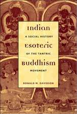 Indian Esoteric Buddhism – A Social History of the Tantric Movement