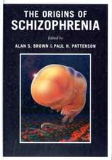 The Origins of Schizophrenia