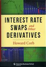 Interest Rate Swaps and Other Derivatives