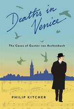 Deaths in Venice – The Cases of Gustav von Aschenbach