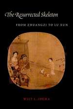 The Resurrected Skeleton – From Zhuangzhi to Lu Xun