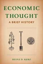 Economic Thought – A Brief History