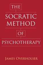 The Socratic Method of Psychotherapy