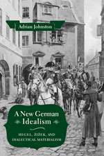 A New German Idealism – Hegel, Zizek, and Dialectical Materialism