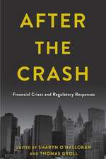 Ten Years After the Crash – Financial Crises and Regulatory Responses