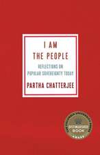 I Am the People – Reflections on Popular Sovereignty Today