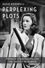 Perplexing Plots – Popular Storytelling and the Poetics of Murder